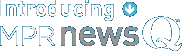 Introducing MPR NewsQ